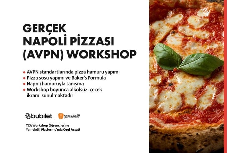 TCA | Gerçek Napoli Pizzası (AVPN) Atölyesi