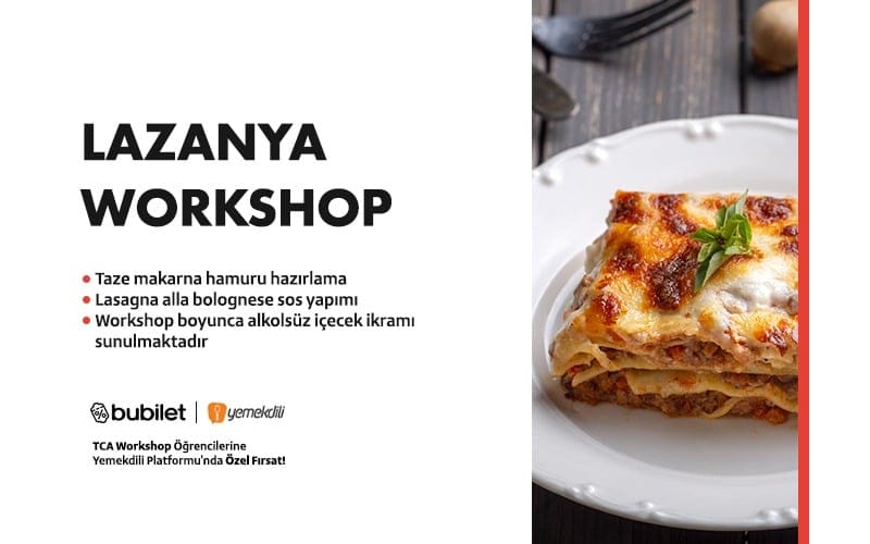 TCA | Lazanya Workshop - Ankara