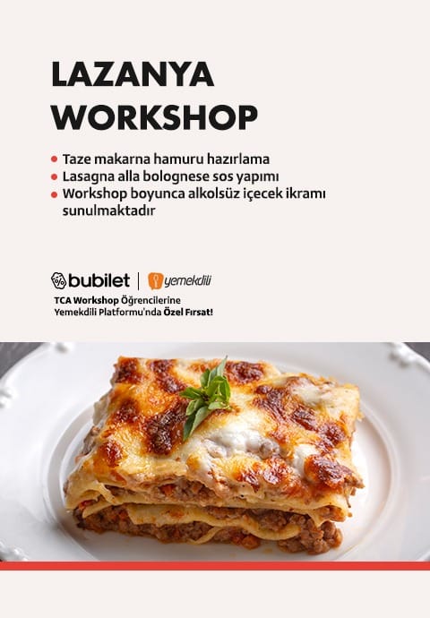 TCA | Lazanya Workshop - Ankara