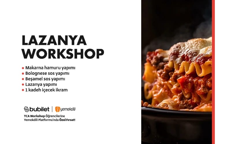 TCA | Lazanya Workshop - Ankara