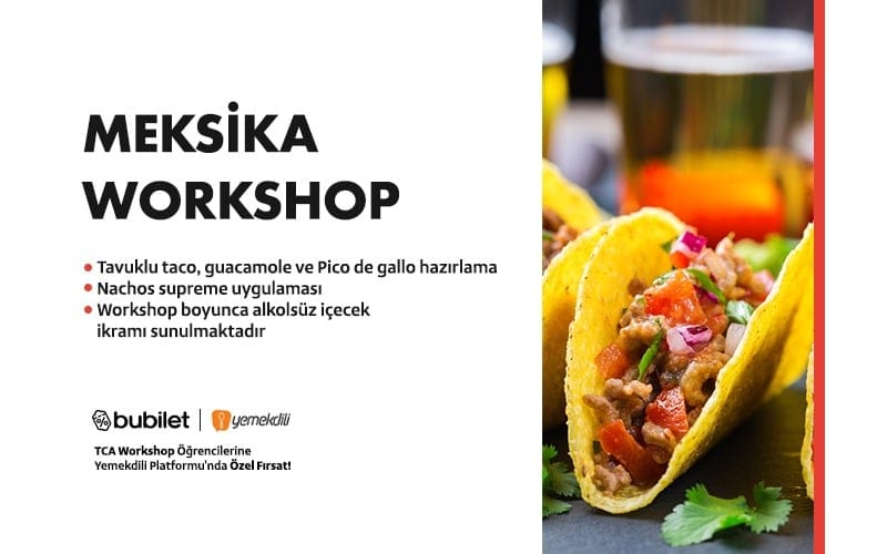 TCA | Meksika Workshop
