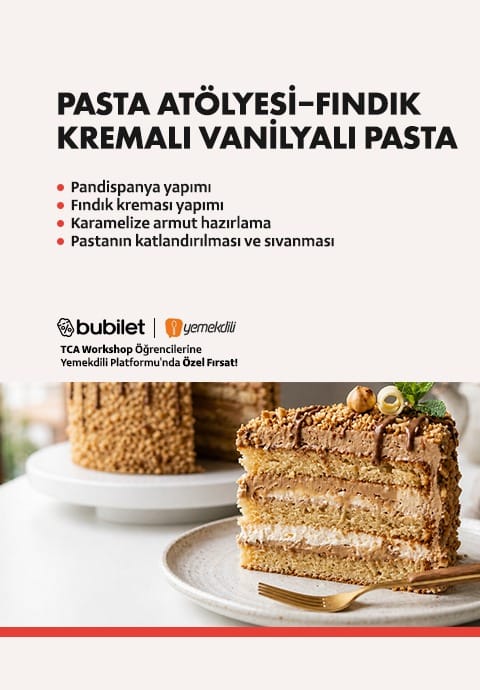 TCA | Pasta Atölyesi – Fındık Kremalı Vanilyalı Pasta