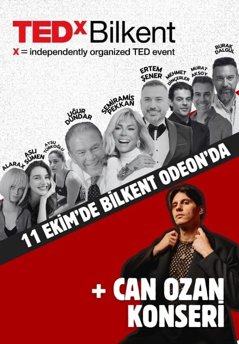 TEDxBilkent + Can Ozan Konseri