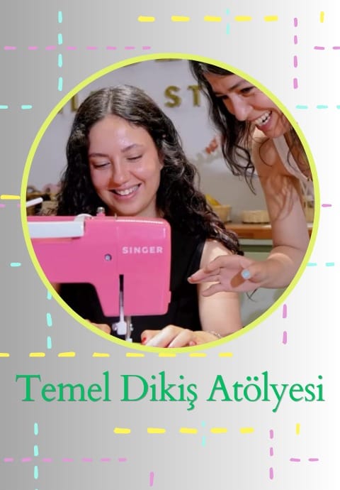Temel Dikiş Atölyesi