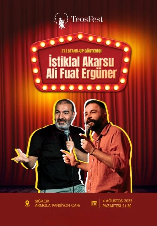 TeosFest 2025 Stand-Up Gösterileri-İstiklal Akarsu – Ali Fuat Ergüner  2’li Stand-Up