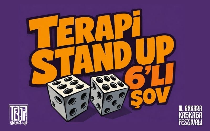 Terapi Stand Up 6’lı Şov - III. Ankara Kahkaha Festivali