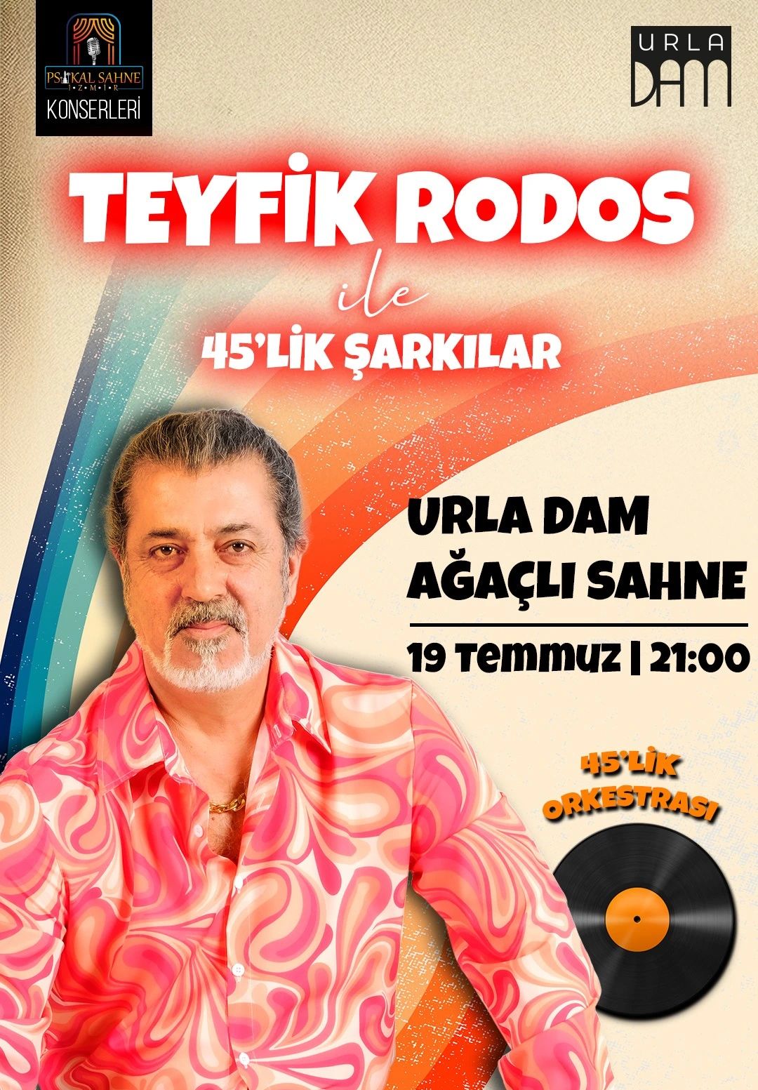 Teyfik Rodos ile 45'lik Şarkılar Konseri