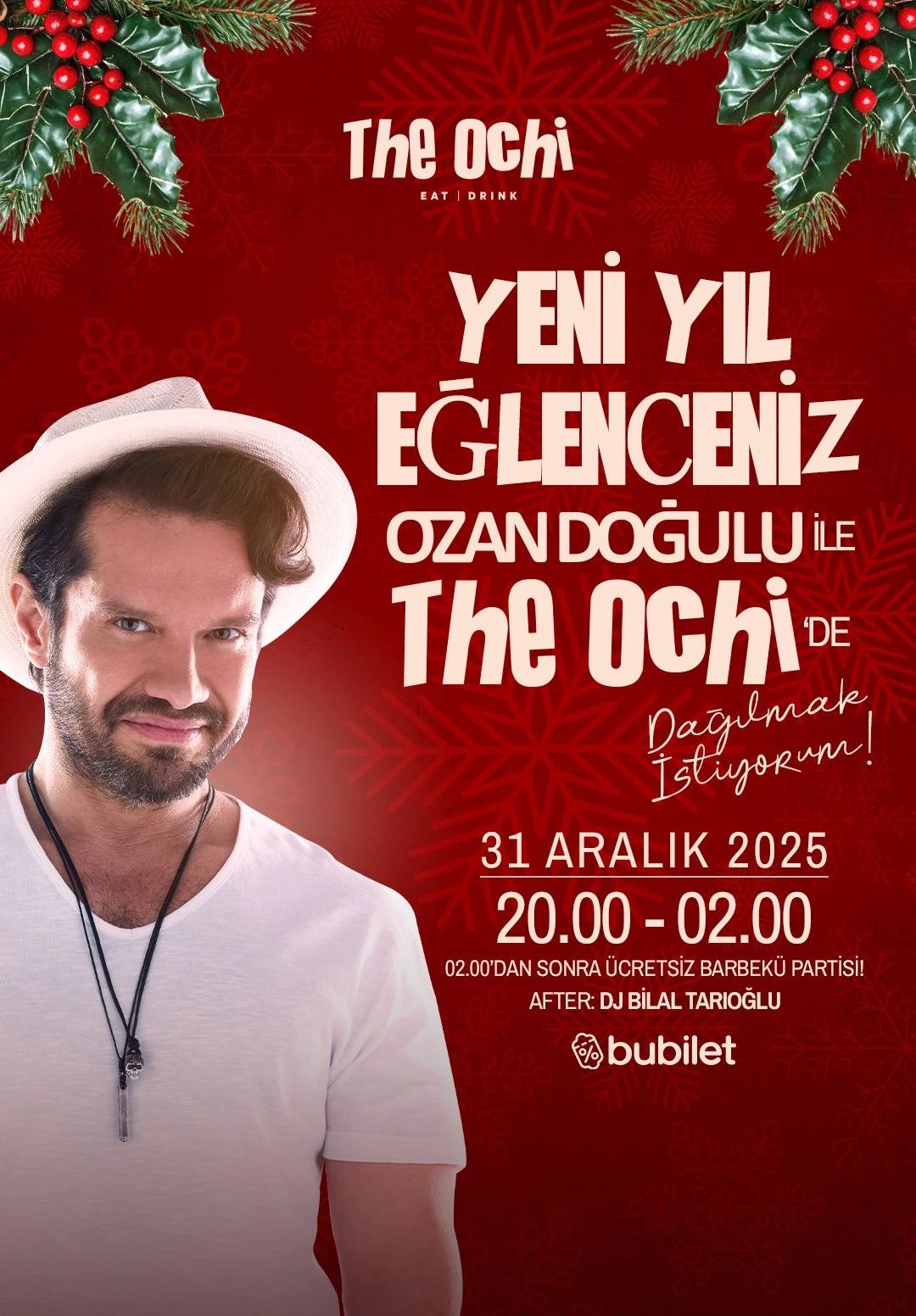 The Ochi Yılbaşı Etkinliği – Ozan Doğulu