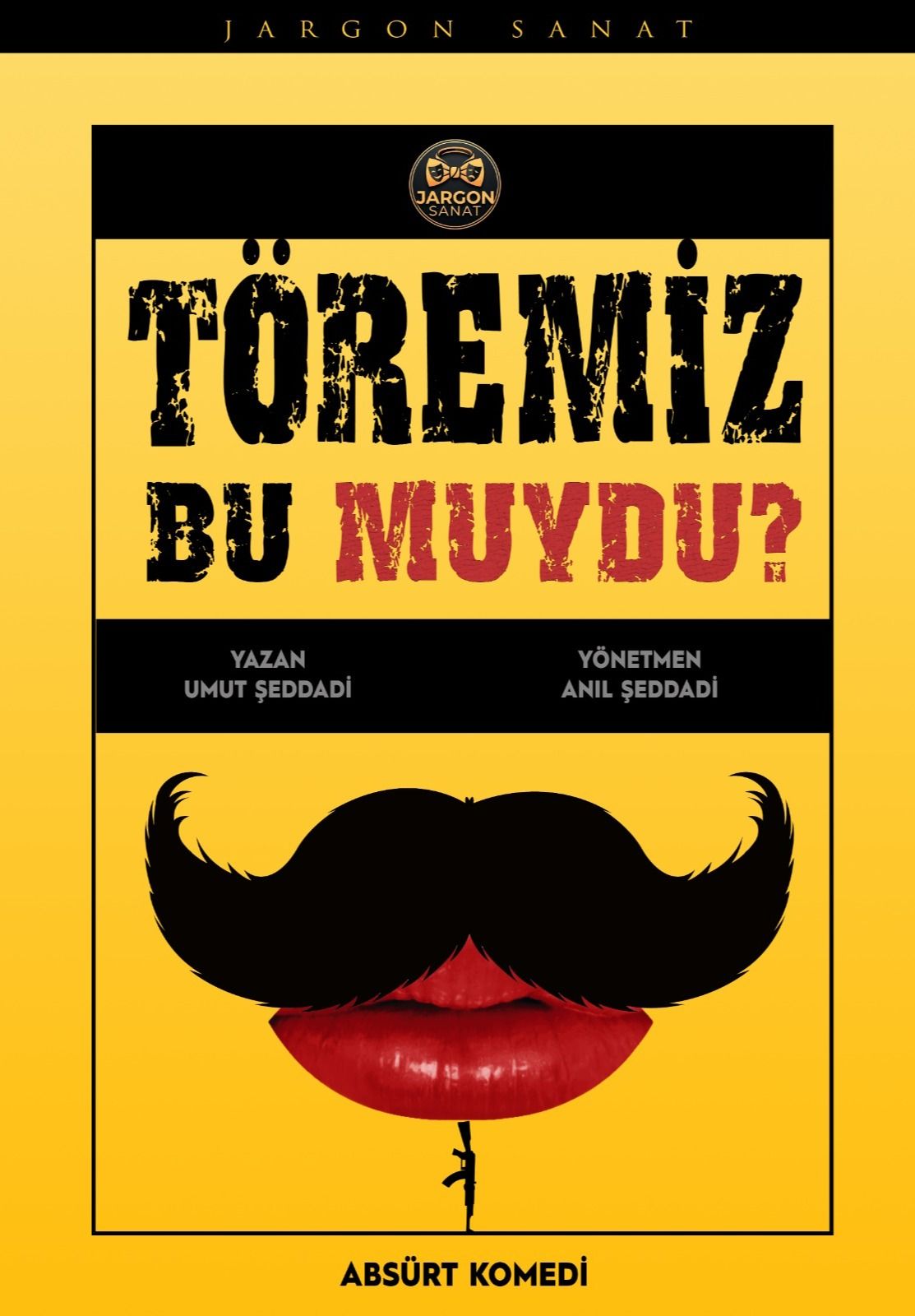 Töremiz Bu Muydu Oyunu