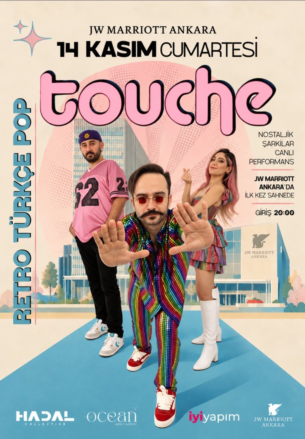 Touche - Retro Türkçe Pop @JW Marriott