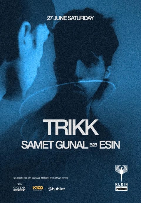 Trikk + Samet Gunal + Esin | Klein Phönix