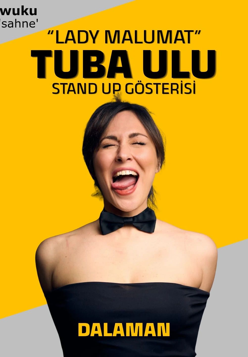 Tuba Ulu (Lady Malumat) - Stand Up Gösterisi