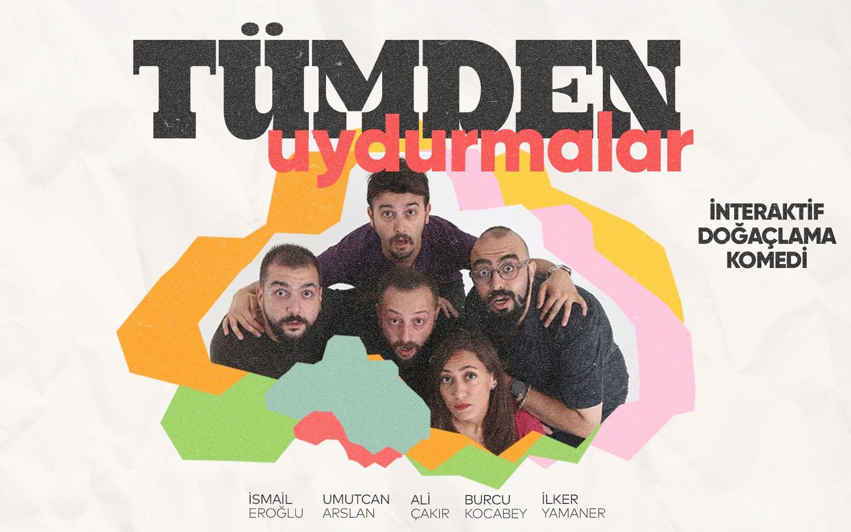 Tümden Uydurmalar Doğaçlama Komedi