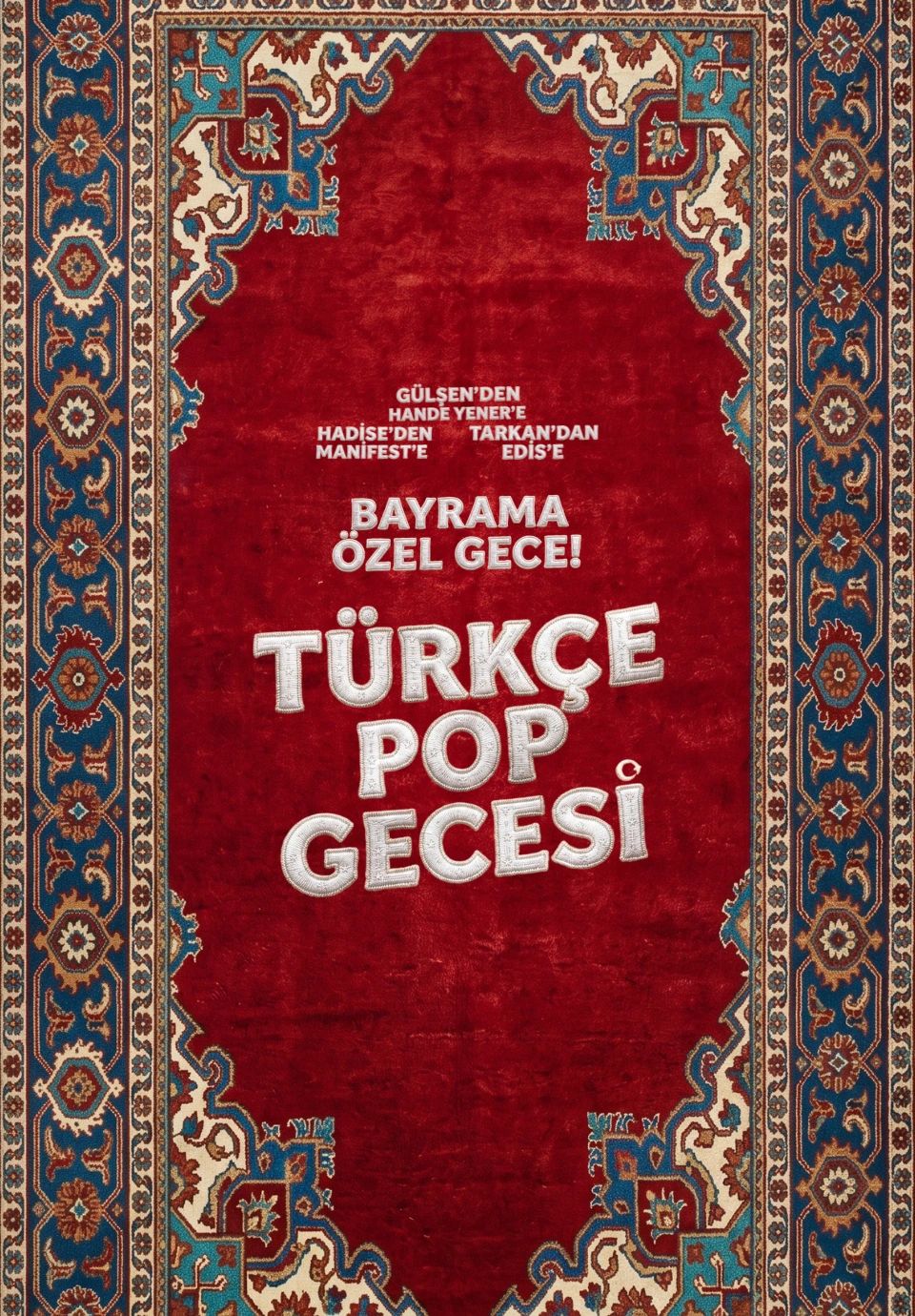 Türkçe Pop Gecesi (Bayrama Özel Gece)