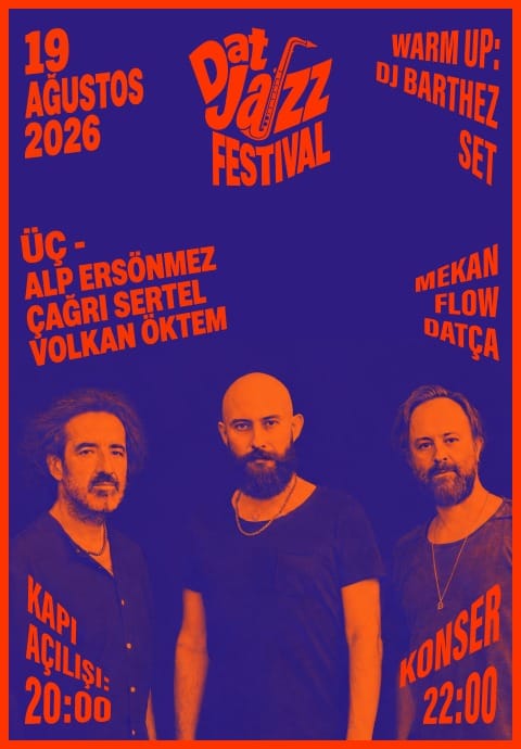 ÜÇ | Çağrı Sertel - Alp Ersönmez -Volkan Öktem