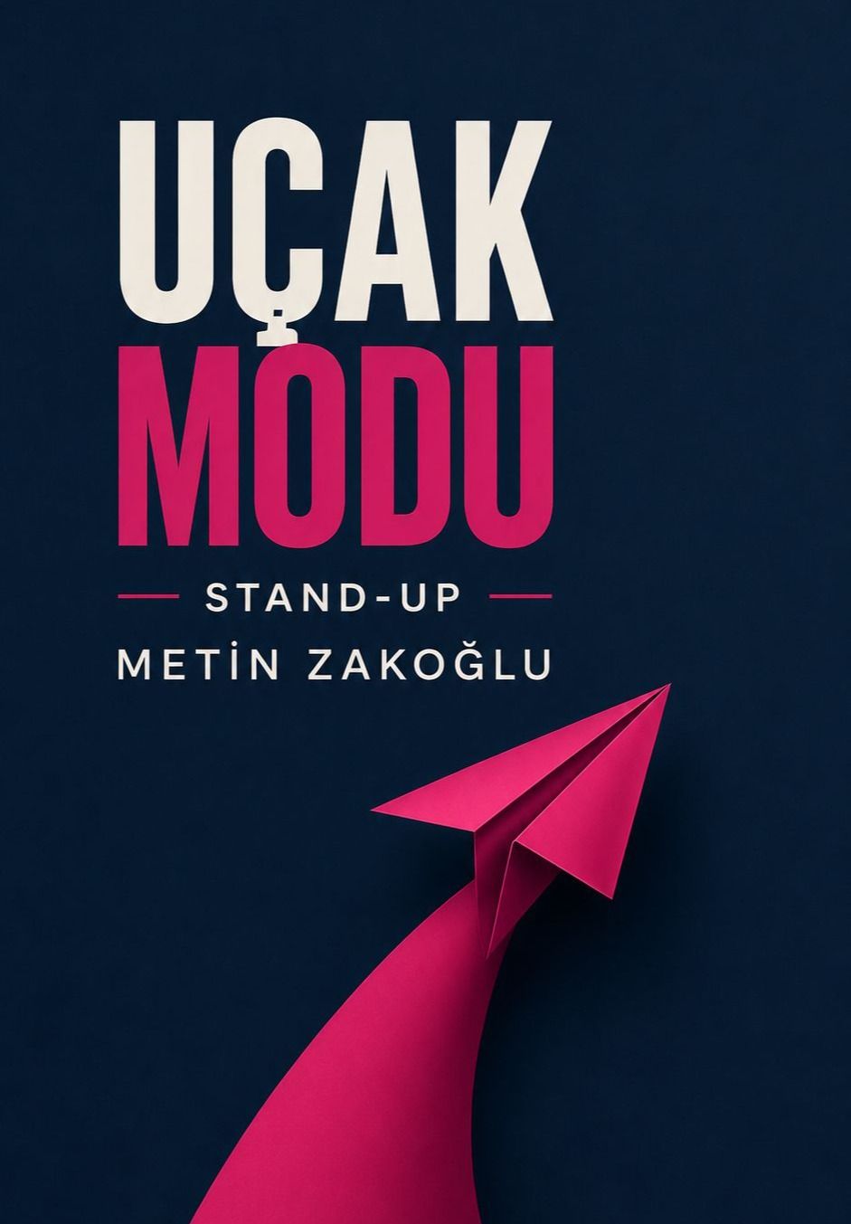 Uçak Modu - Stand Up