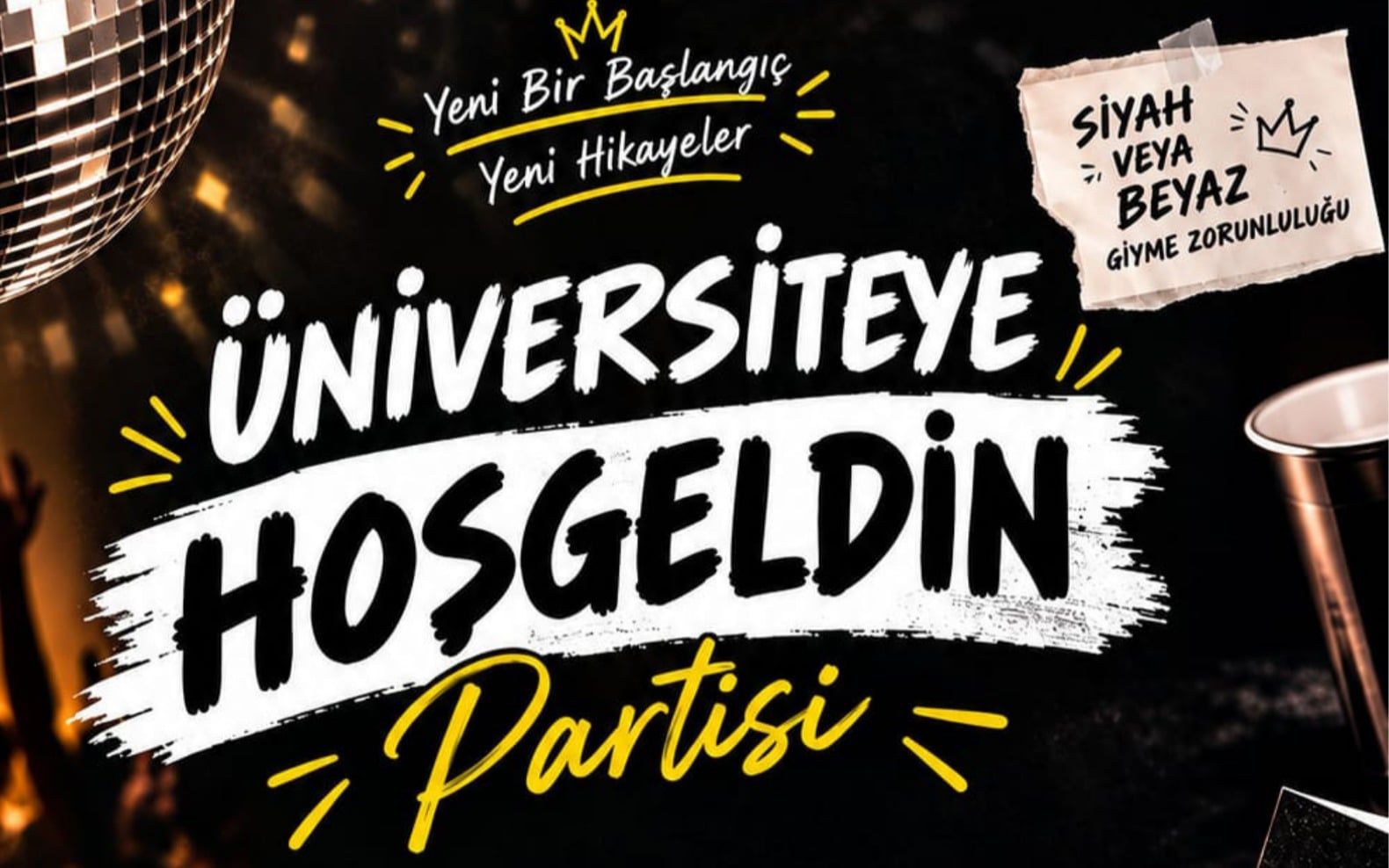 Üniversiteye Hoşgeldin Partisi