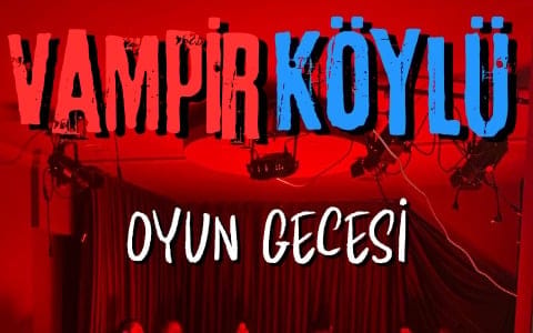 Vampir Köylü Oyun Gecesi
