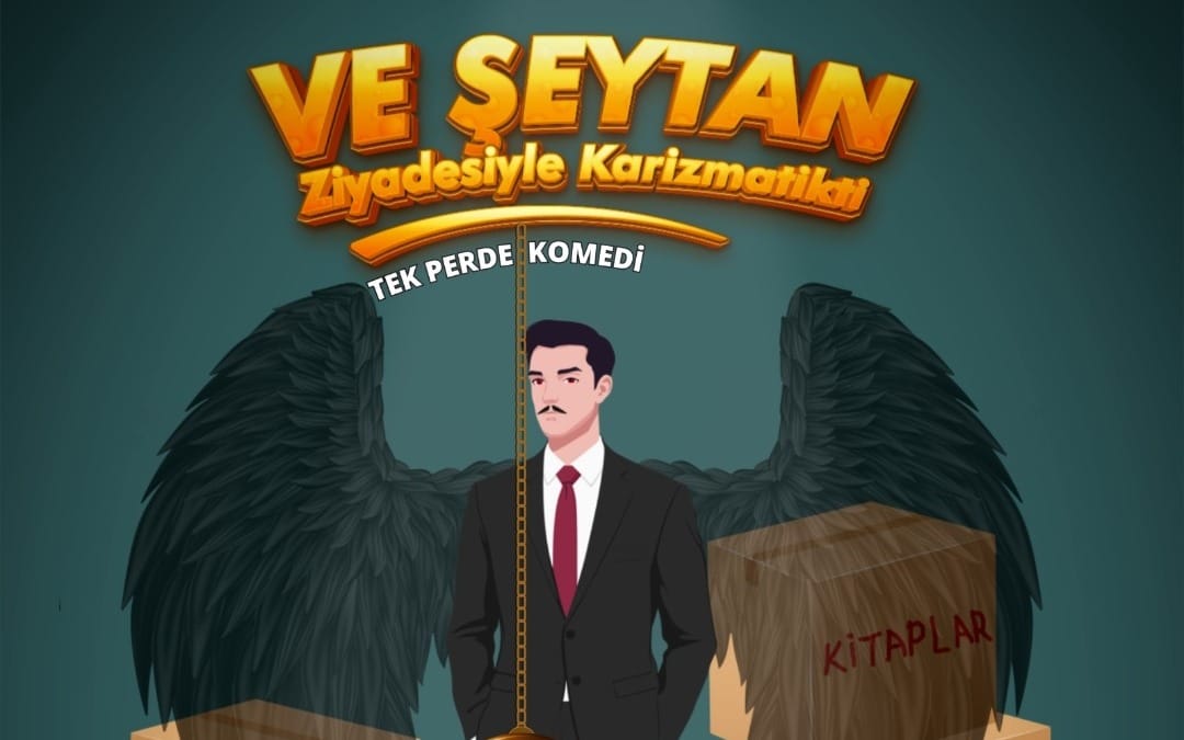 Ve Şeytan Ziyadesiyle Karizmatikti Oyunu
