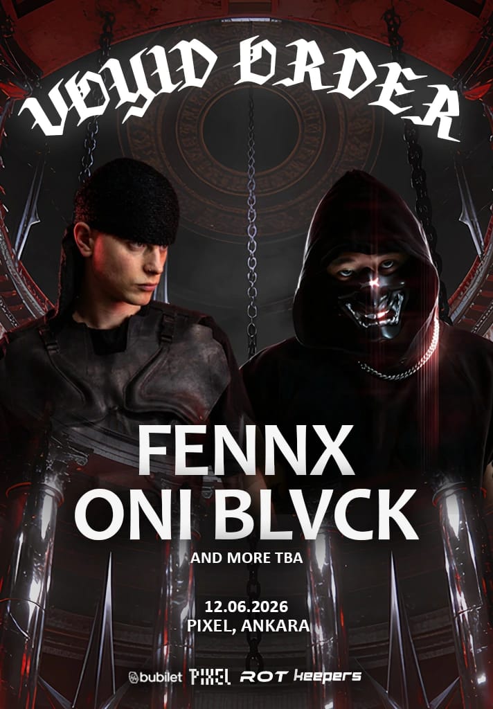 VOYID ORDER PRESENTS: FENNX & ONI BLVCK