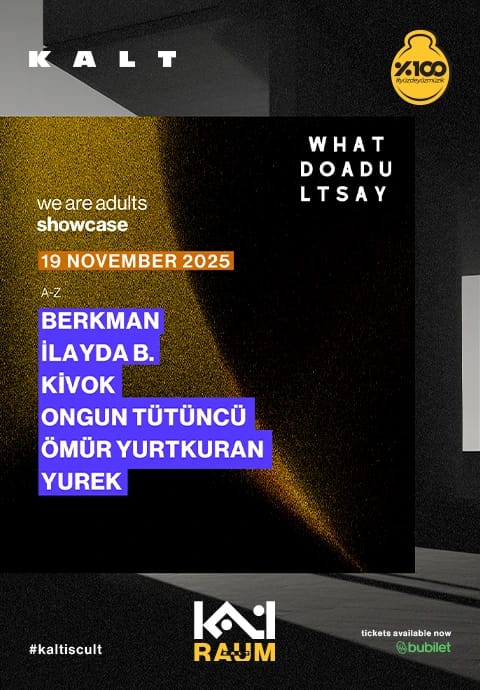 Kalt | We Are Adults