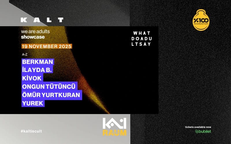 Kalt | We Are Adults