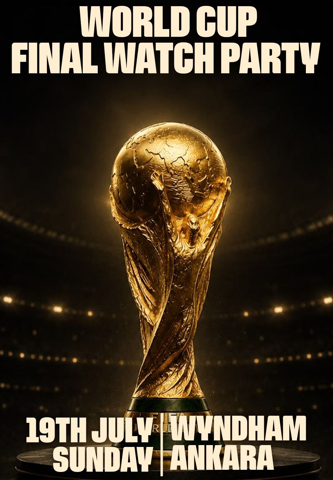 World Cup Final Watch Party