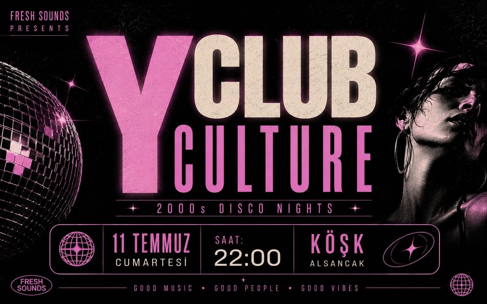 Y Club Culture: 2000s Disco Night
