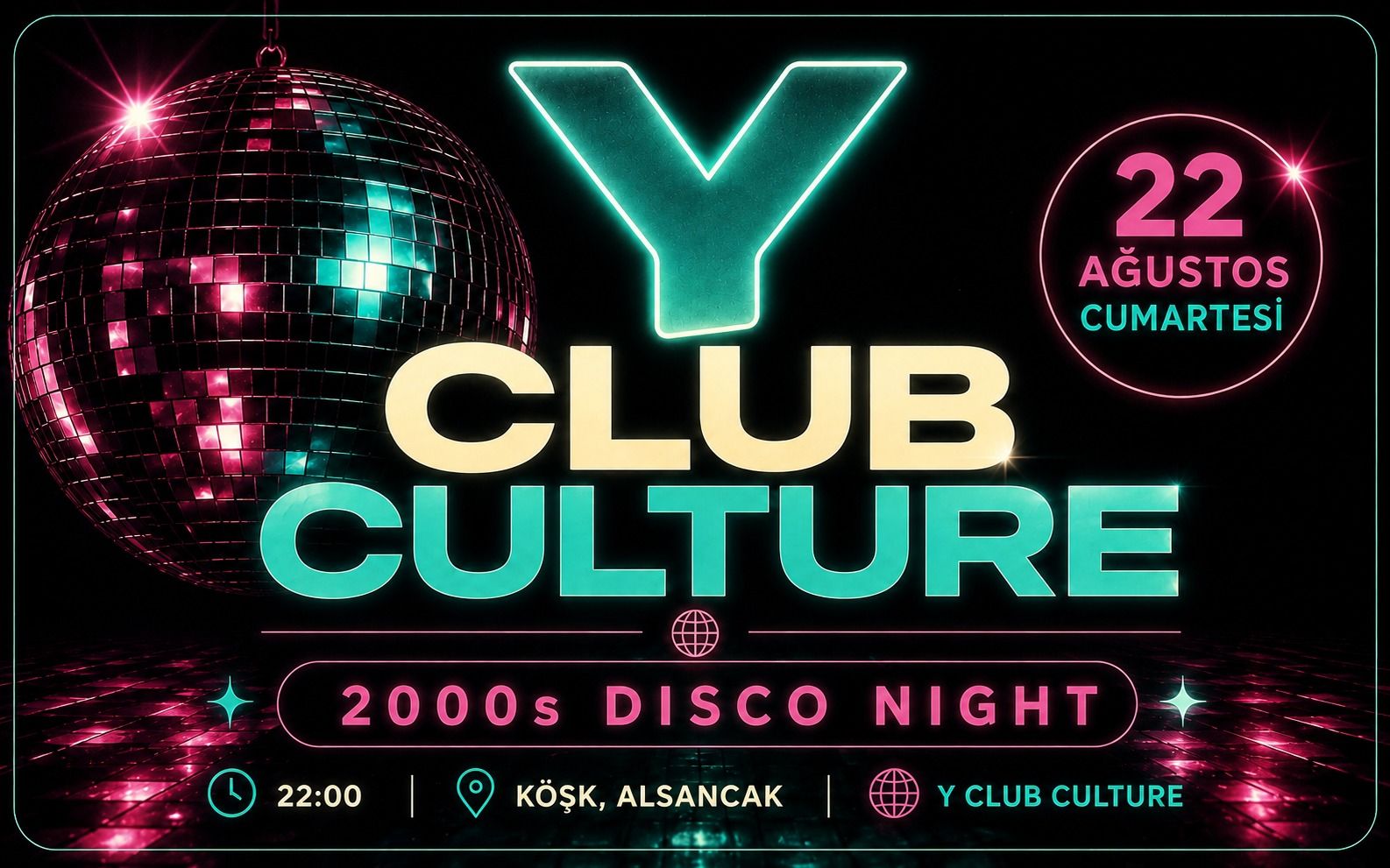 Y Club Culture: 2000s Disco Night