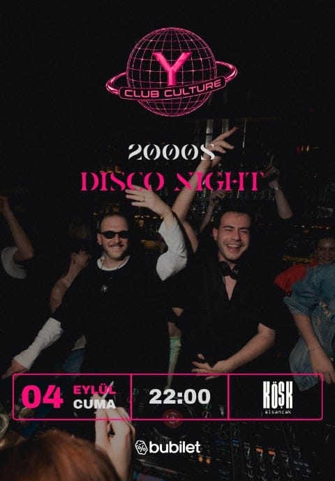 Y Club Culture: 2000s Disco Night
