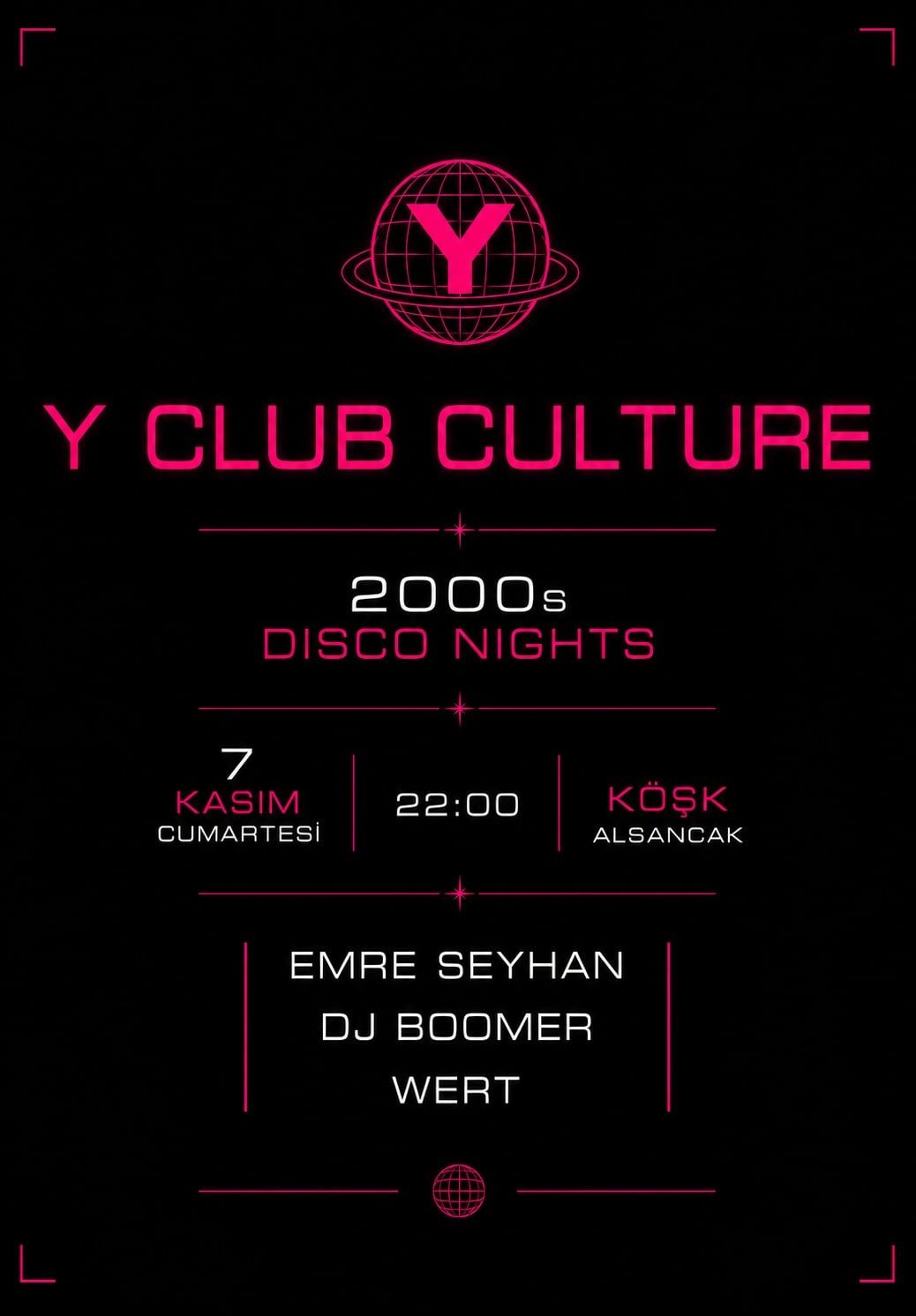 Y Club Culture: 2000s Disco Night