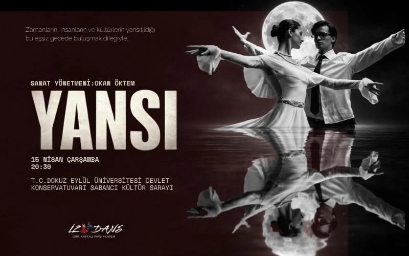 İZKAFDANS - Yansı