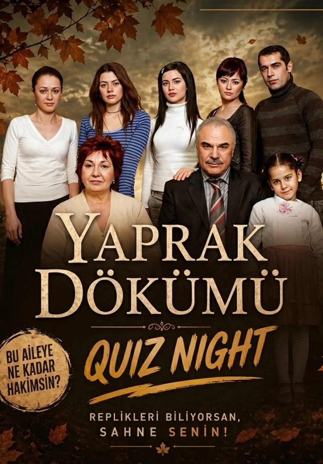 Yaprak Dökümü Quiz Night