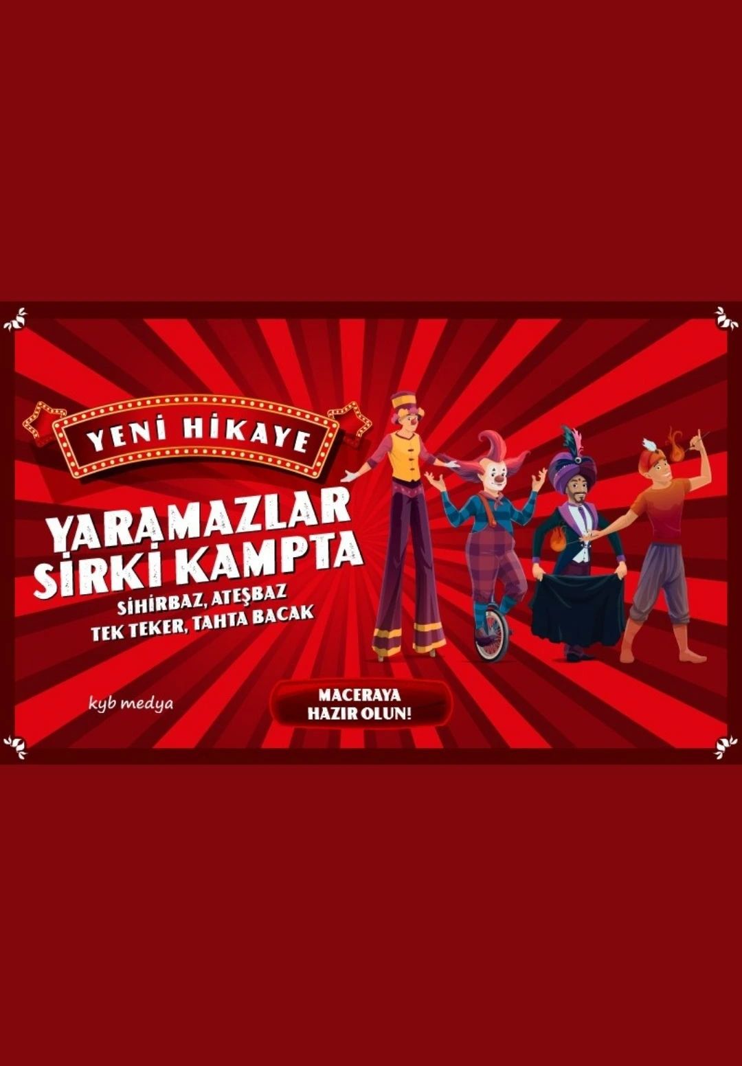 Yaramazlar Sirki Kampta Oyunu