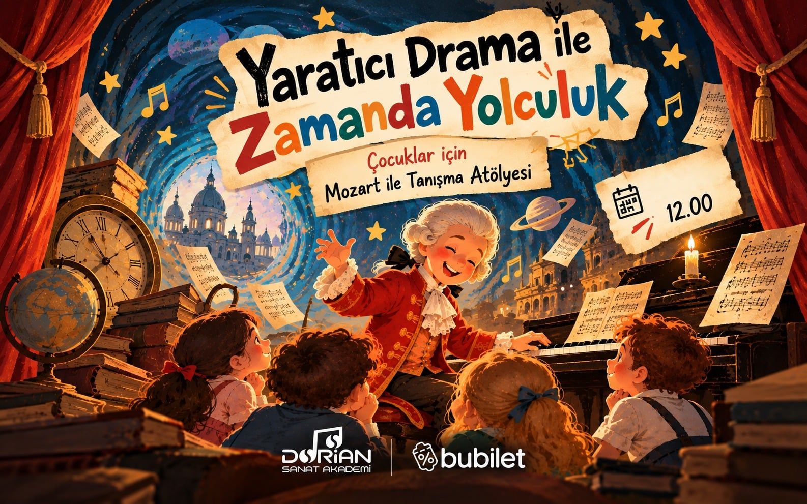 Yaratıcı Drama ile Zamanda Yolculuk - Mozart ile Tanışma Atölyesi