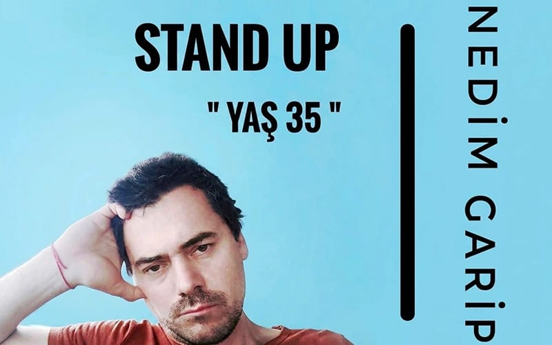 Yaş 35 Stand Up