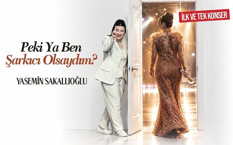 Yasemin Sakallıoğlu - Peki Ya Ben Şarkıcı Olsaydım