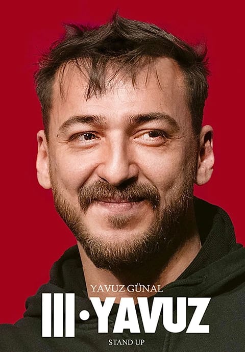 Yavuz Günal Tek Kişilik Stand Up - III. YAVUZ