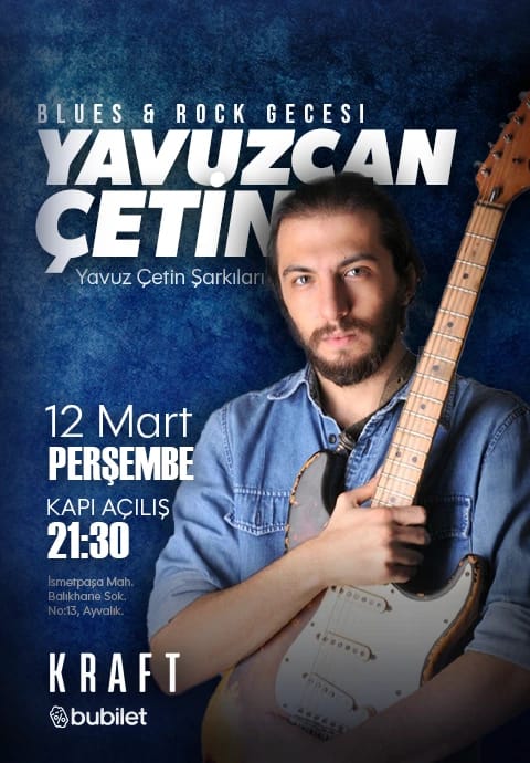 Yavuzcan Çetin – Yavuz Çetin Şarkıları & Blues/Rock Gecesi
