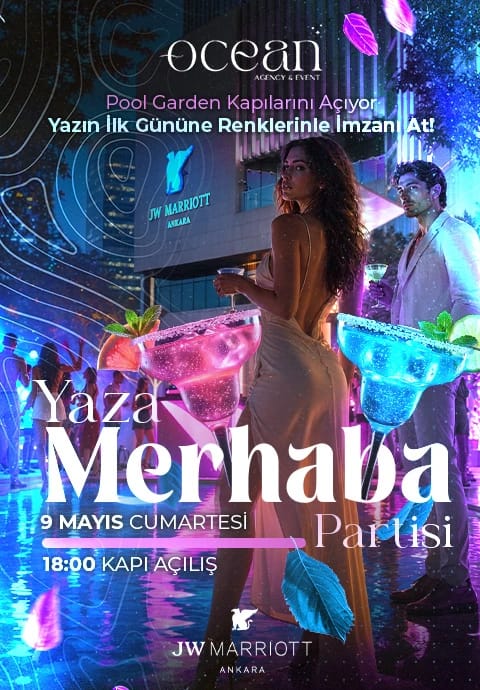 Yaza Merhaba Partisi - Jw Marriott | Ankara