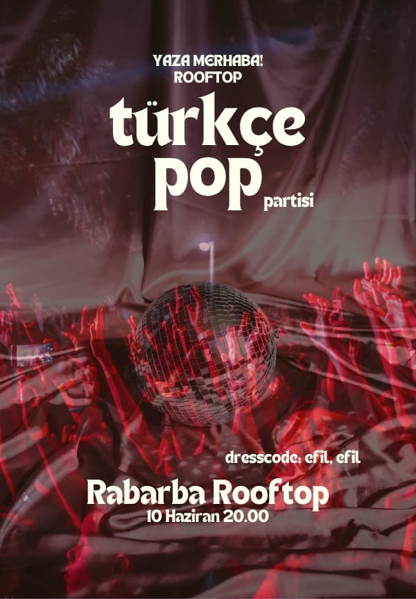 Yaza Merhaba Türkçe Pop Partisi