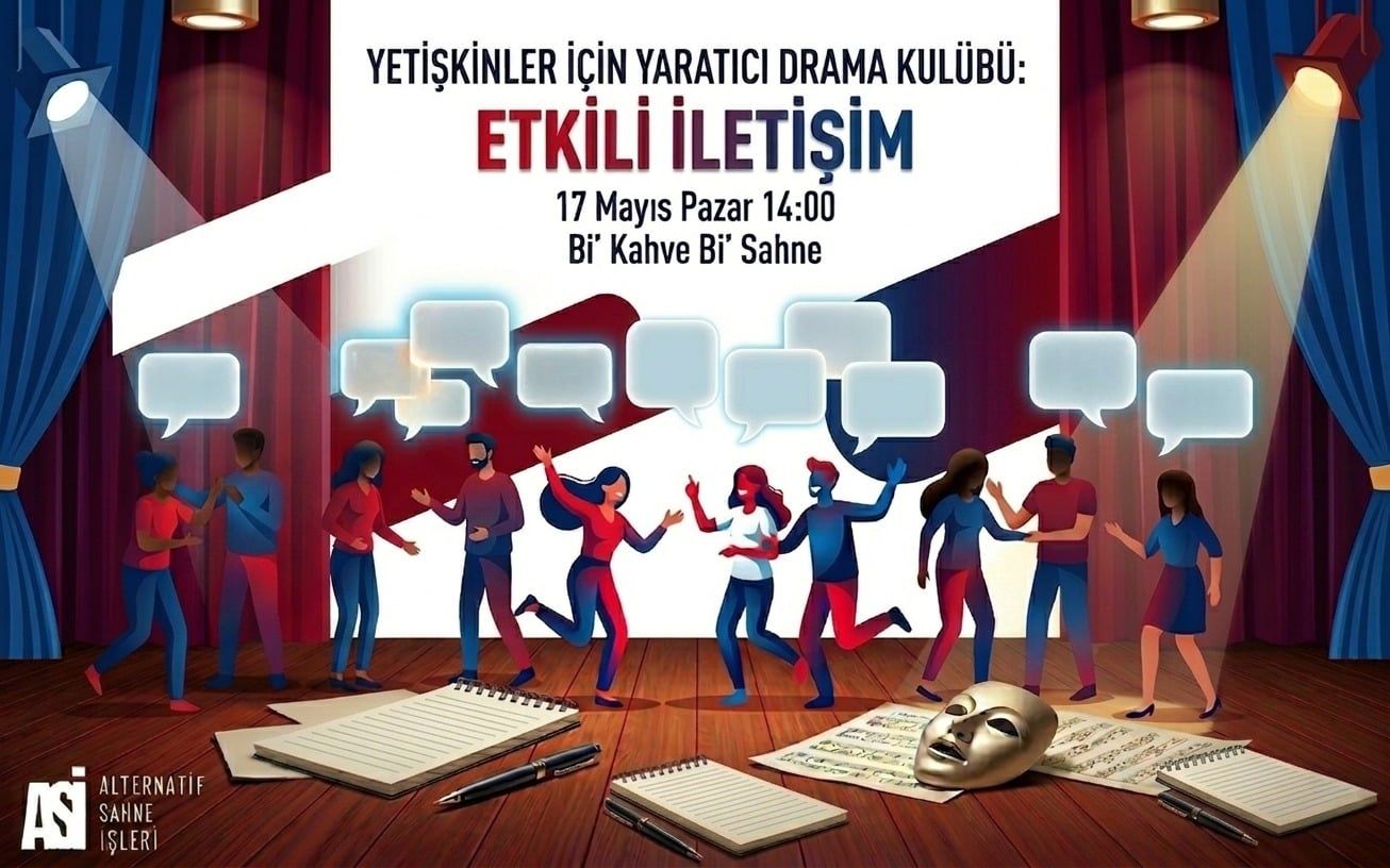 Yetişkinler için Yaratıcı Drama Kulübü: Etkili İletişim
