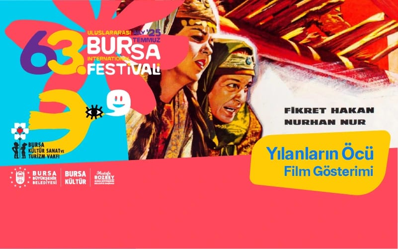 Yılanların Öcü Film Gösterimi - 63. Uluslararası Bursa Festivali