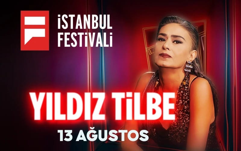Yıldız Tilbe - İstanbul Festivali
