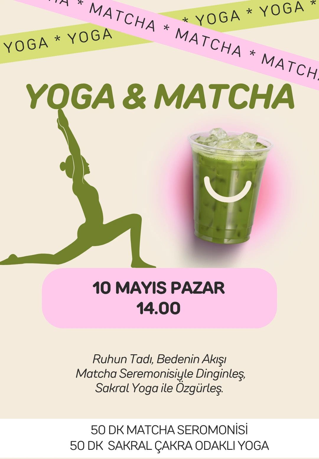 Yoga & Matcha Seremonisi: Ruhun Tadı, Bedenin Akışı