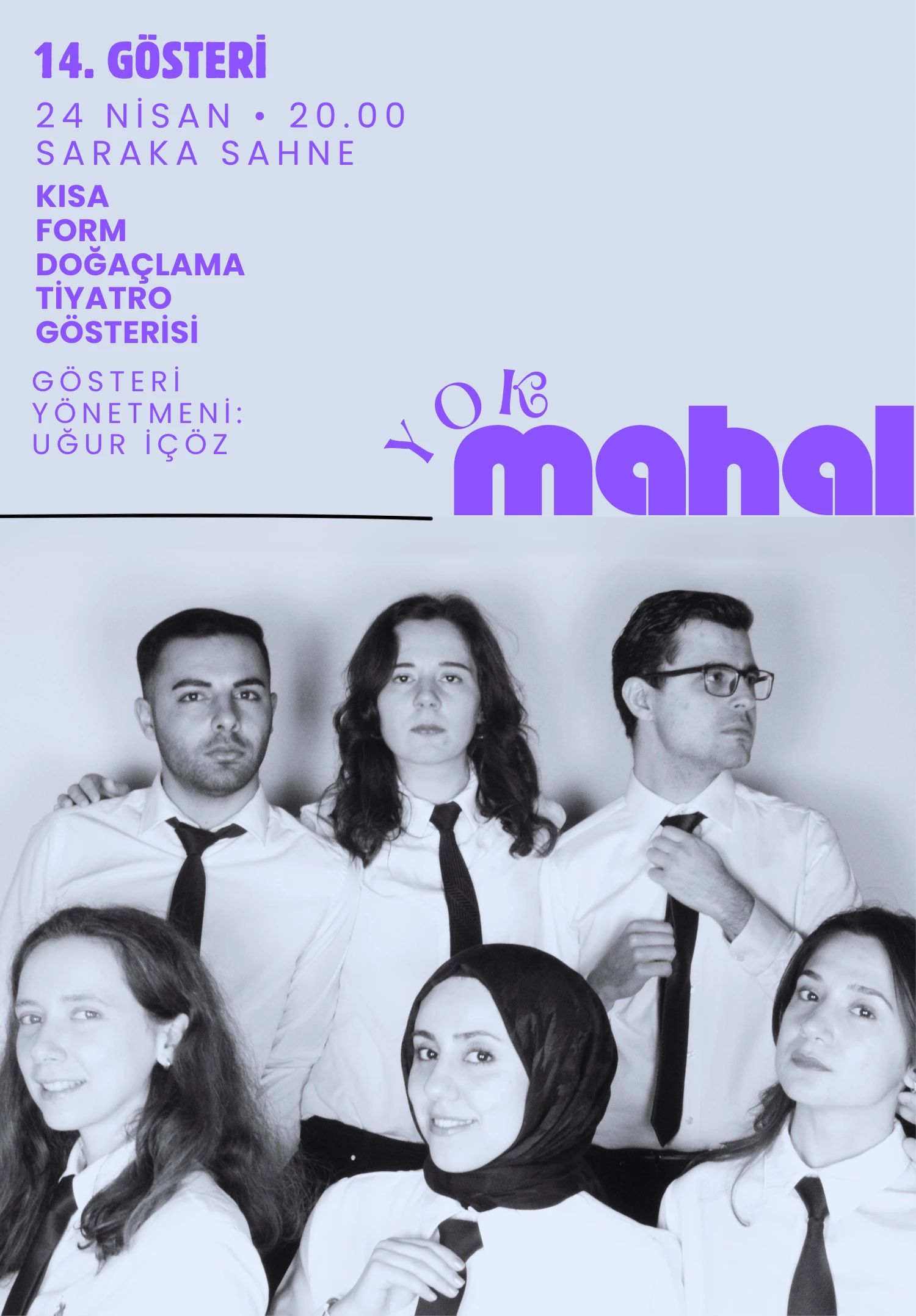 Yok Mahal Doğaçlama Tiyatro Gösterisi