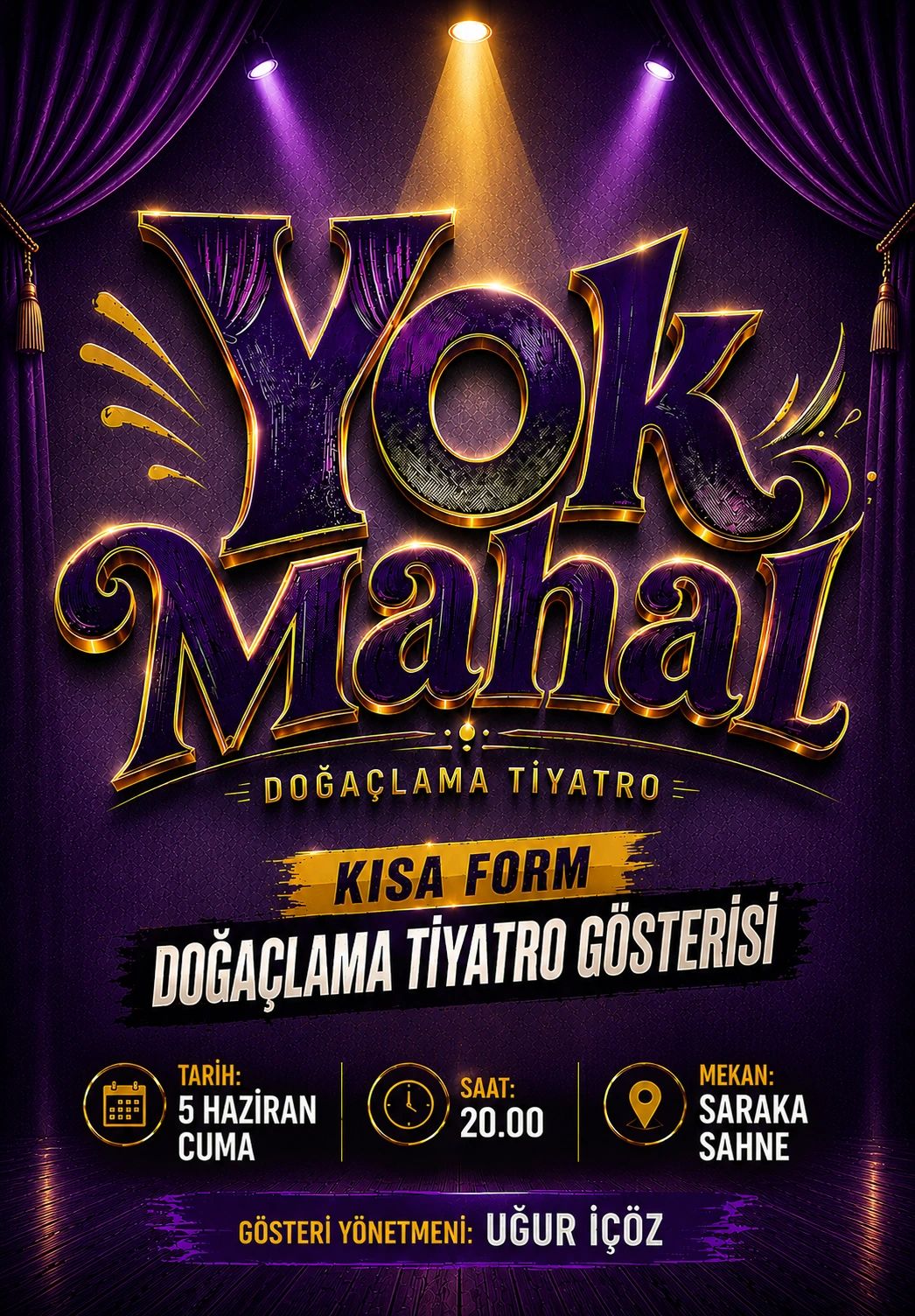 Yok Mahal Doğaçlama Tiyatro Gösterisi