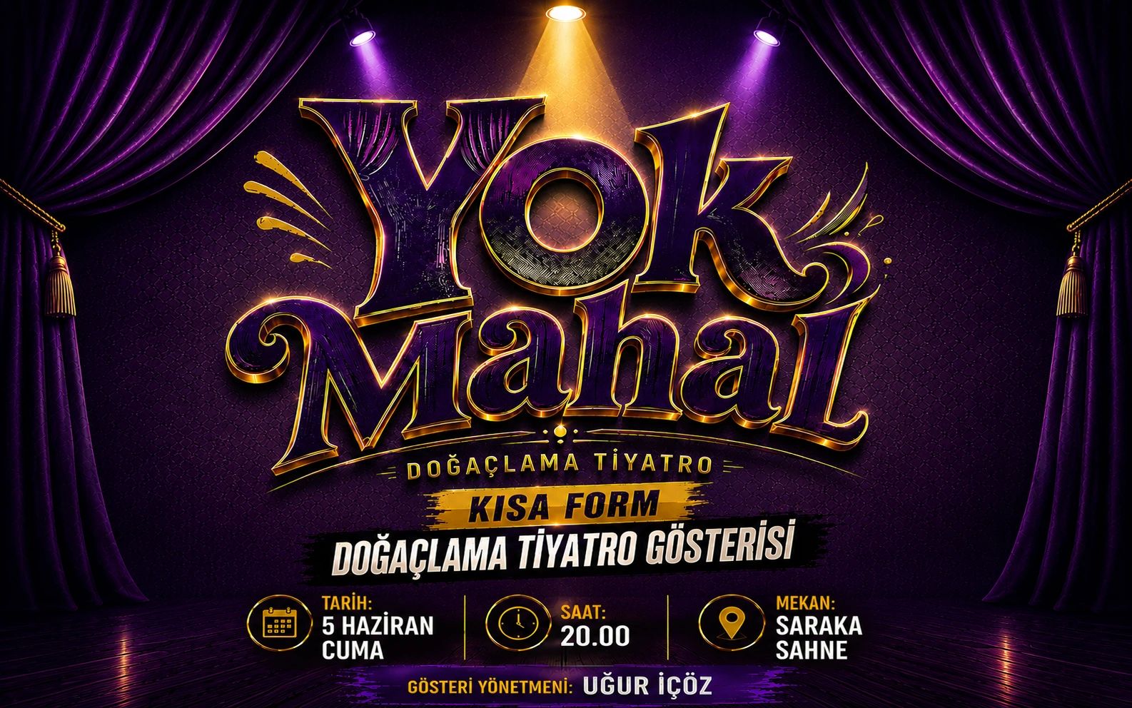 Yok Mahal Doğaçlama Tiyatro Gösterisi