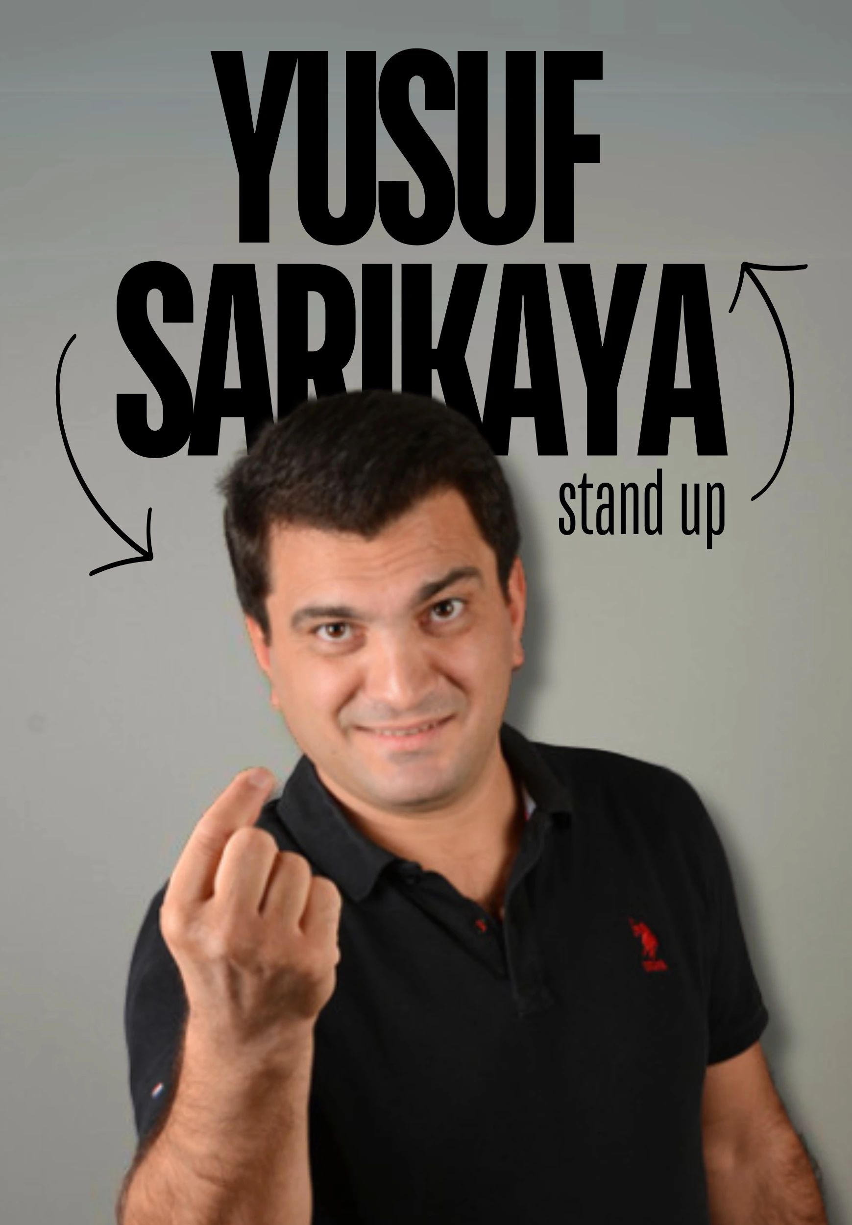 Yusuf Sarıkaya - Stand Up