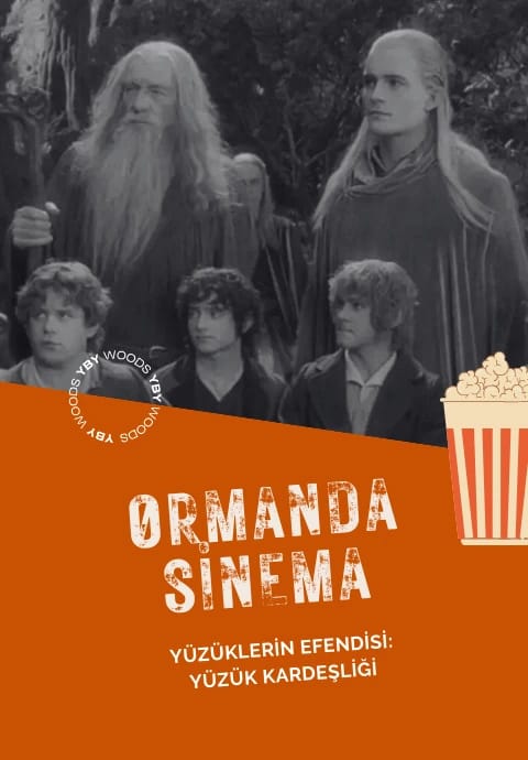 Yüzüklerin Efendisi: Yüzük Kardeşliği-Ormanda Sinema